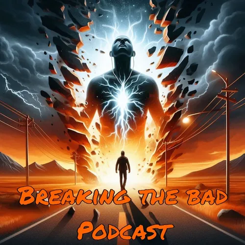 Breaking The Bad