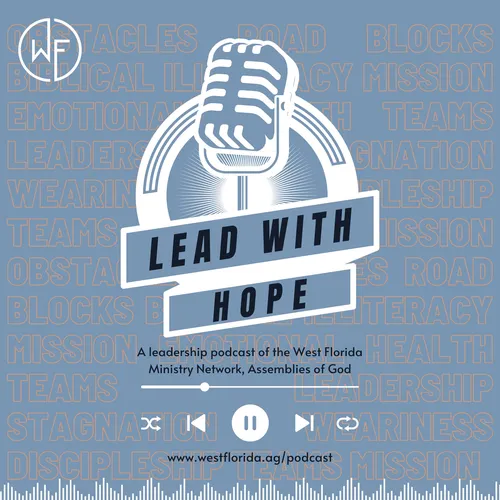 West Florida Ministry Network Leadership Podcast