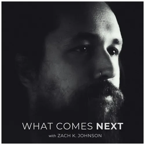 What Comes Next