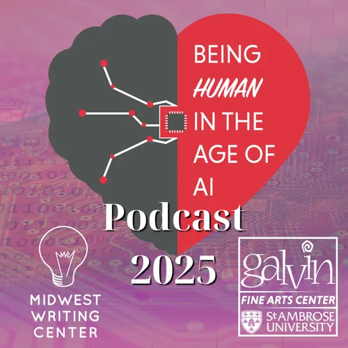 Being Human in the Age of AI: A podcast
