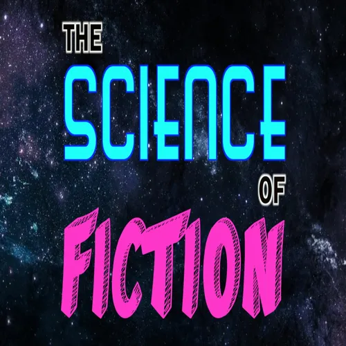 The Science of Fiction