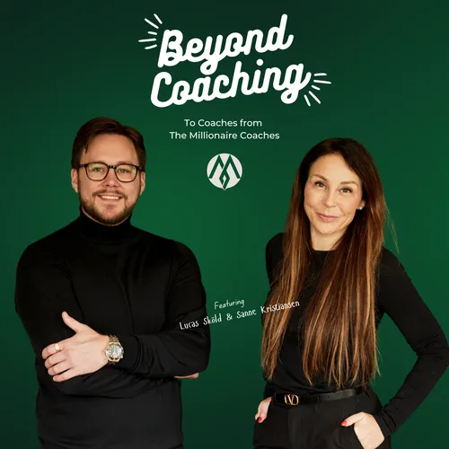 Beyond Coaching