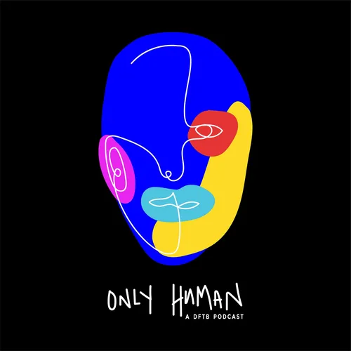 Only Human - Don't Forget The Bubbles