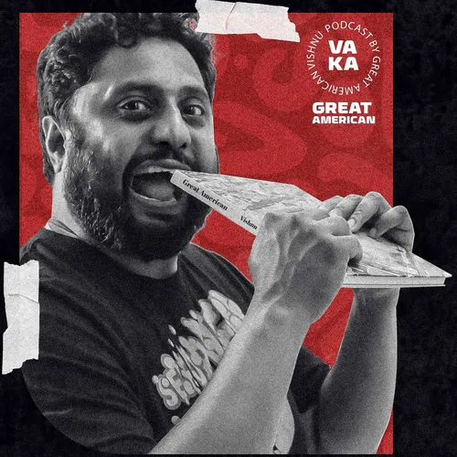 Vishnu Vaka's Bongulo Theories - Podcast