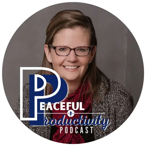 The Peaceful Productivity Podcast