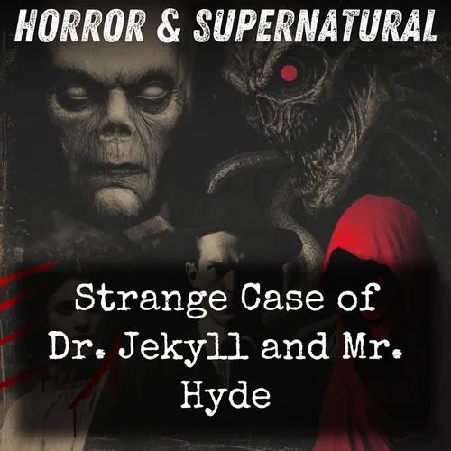 Strange Case of Dr. Jekyll and Mr. Hyde