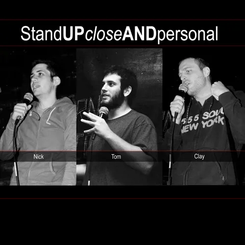 Stand Up Close And Personal