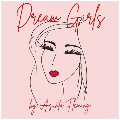 Dream Girls Podcast