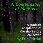 Consternation of Monsters: The Podcast