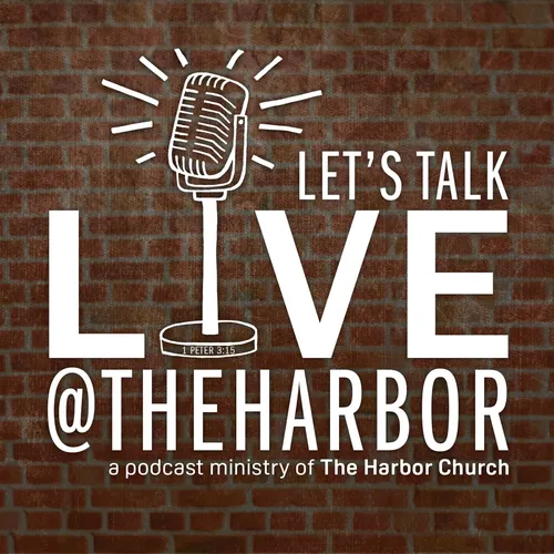 Let's Talk Live at The Harbor