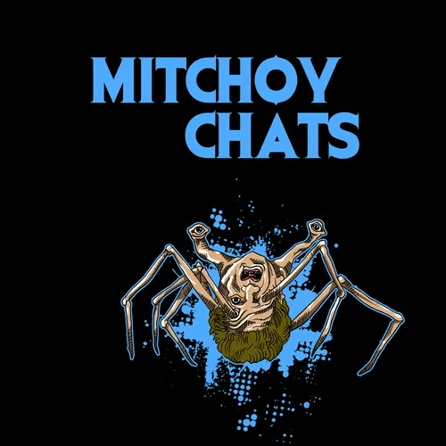 Mitchoy Chats!