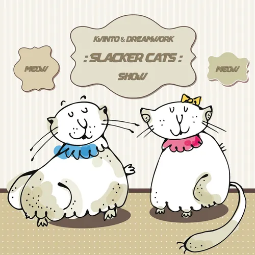 Slacker Cats Show