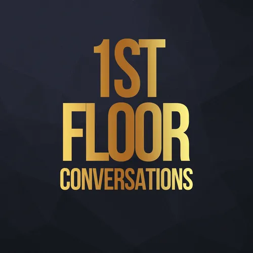 1st Floor Conversations