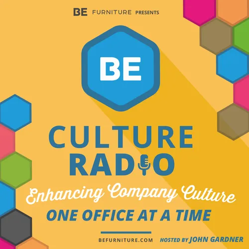 BE Culture Radio - The Ultimate Business Podcast on enhancing Company Culture, Management, and Leadership