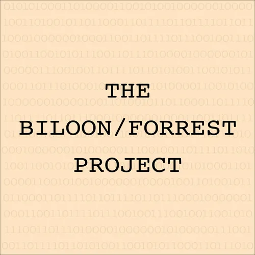 The Biloon/Forrest Project