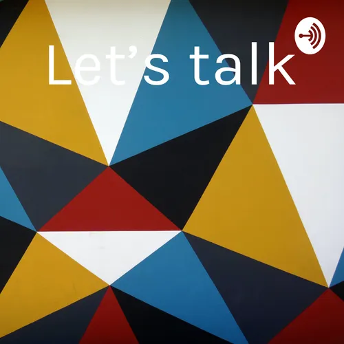 Let’s talk
