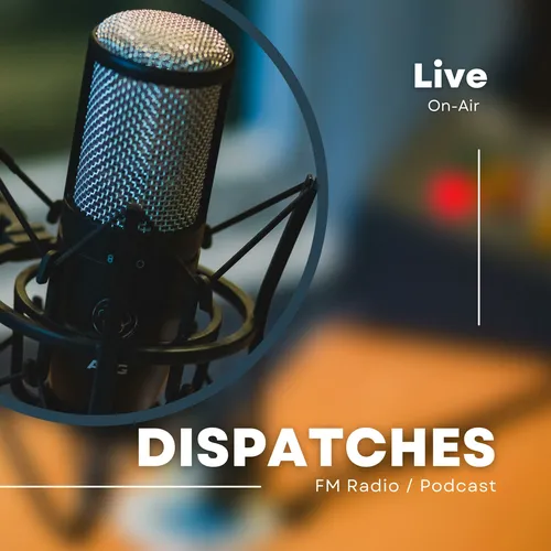 Dispatches FM