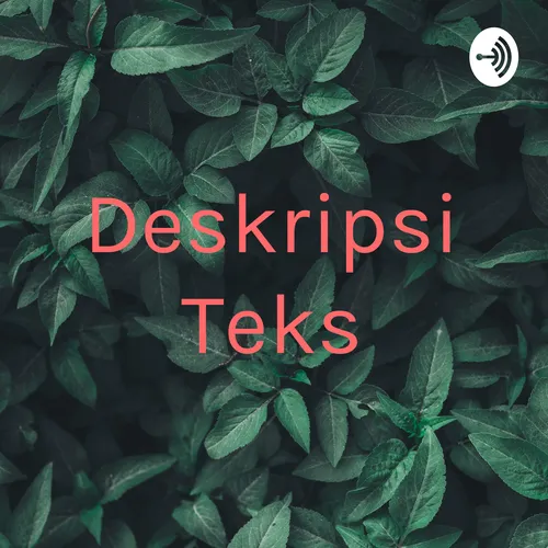 Deskripsi Teks
