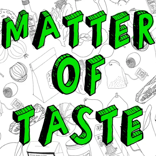 Matter of taste