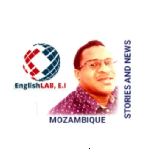 EnglishLAB, E.I _ MOZ STORIES & NEWS