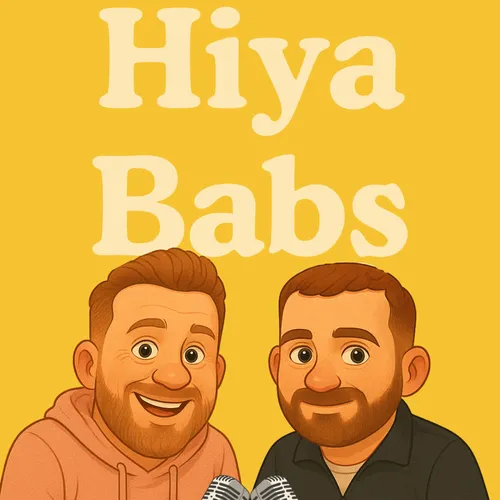 Hiya Babs
