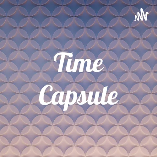 Time Capsule