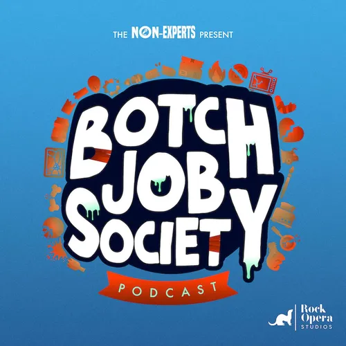 Botch Job Society