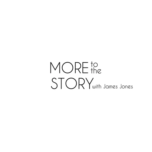 More to the Story with James Jones