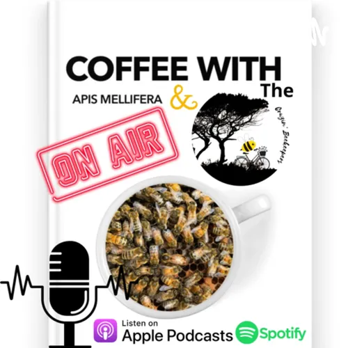Coffee With Apis Mellifera & The Cruzn’ Beekeepers