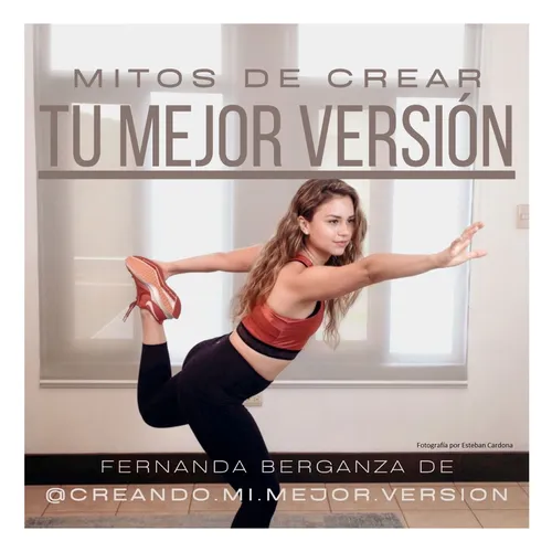 Creando Tu Mejor Version por Mafer Berganza