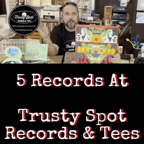 5 Records At Trusty Spot Records & Tees