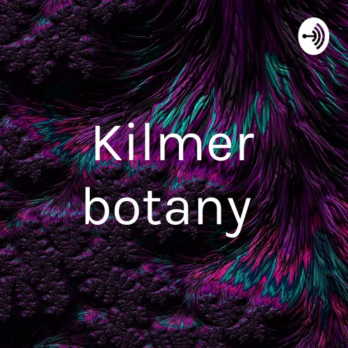 Kilmer botany
