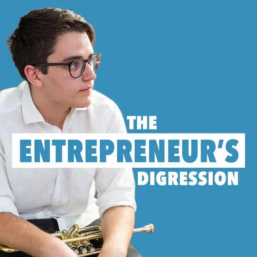 The Entrepreneur's Digression