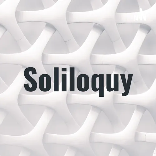 Soliloquy