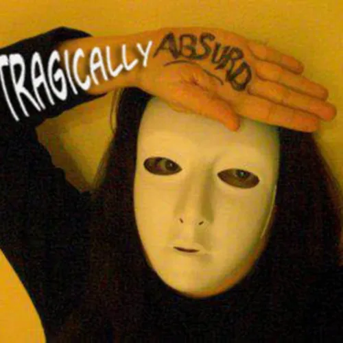 The Tragically Absurd