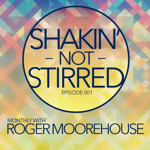 Shakin' Not Stirred