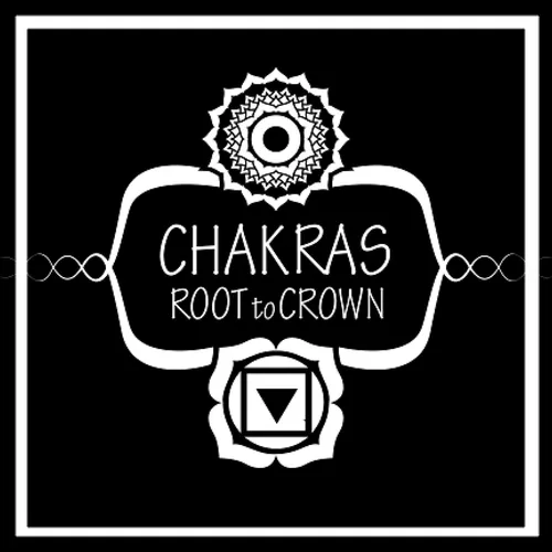 Chakras Root to Crown