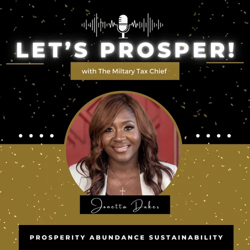 Let's Prosper! with The Military Tax Chief