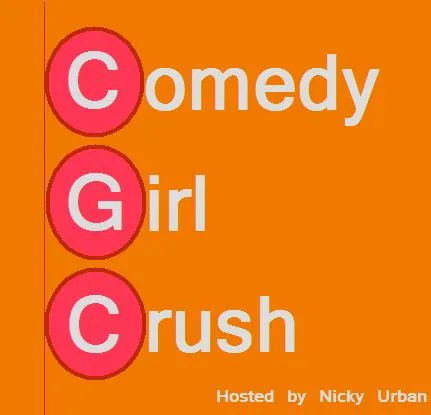 Comedy Girl Crush