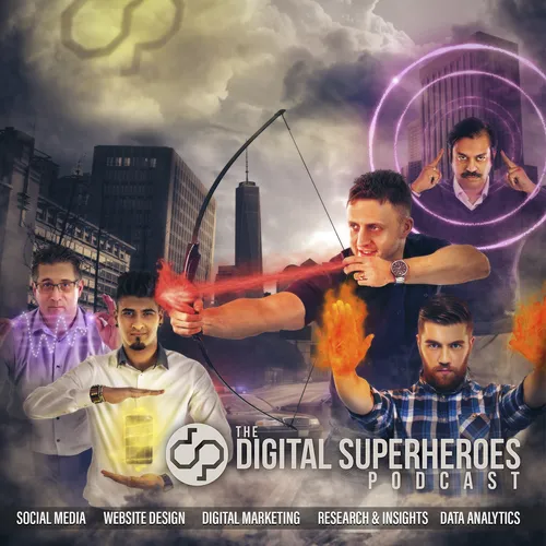 Digital Superheroes Podcast
