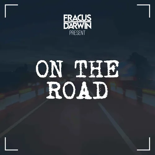 On The Road (with Fracus & Darwin)