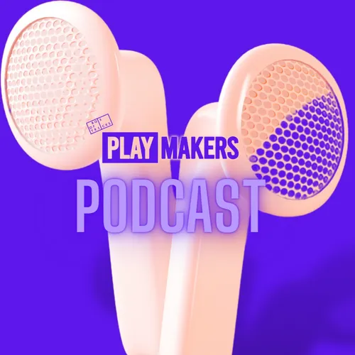 The PlayMakers Podcast