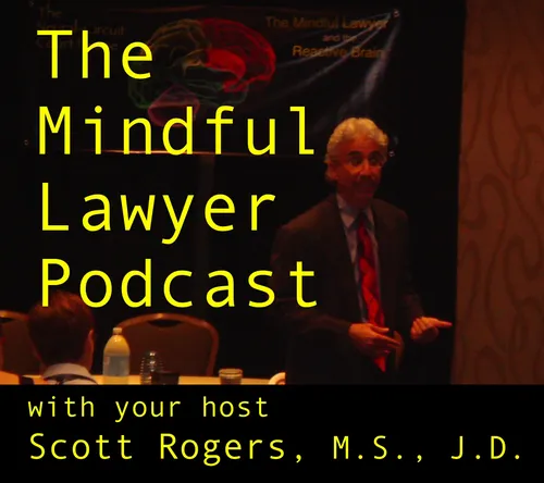 The Mindful Lawyer Podcast