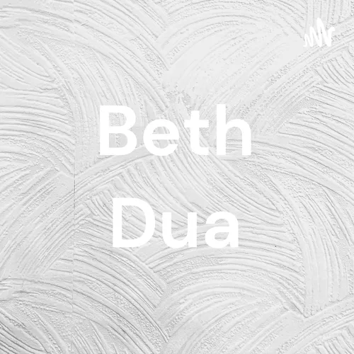 Beth Dua