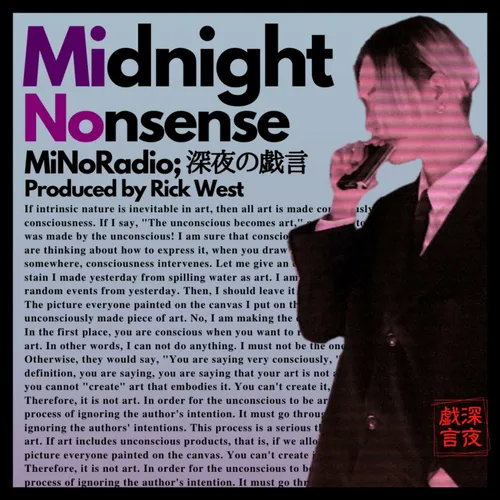 MiNoRadio; 深夜の戯言