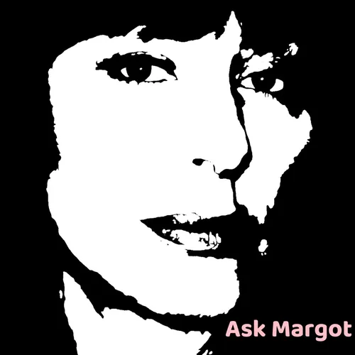 Ask Margot