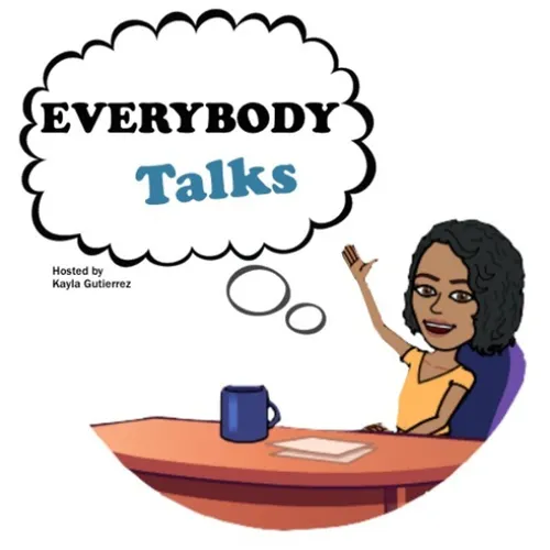 Everybody Talks