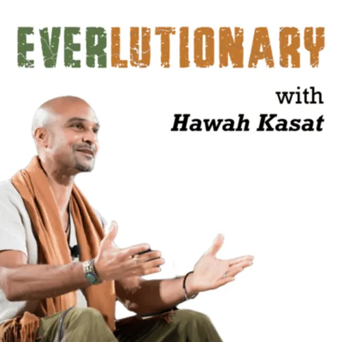 Everlutionary: Healing and Transforming the World