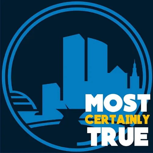 Most Certainly True Podcast