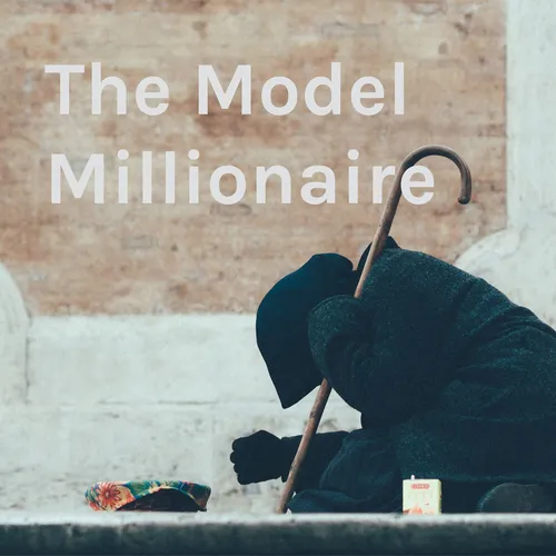The Model Millionaire